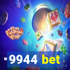 9944 bet